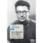 Une légende du maquis. Georges Guingoin du mythe à l’histoire. Compte-rendu.