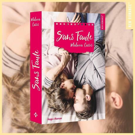 A vos agendas : Découvrez Sans faute de Maloria Cassis