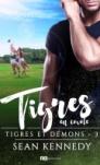 Tigres et démons #3 – Tigres en cavale – Sean Kennedy