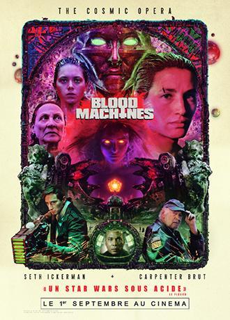 Blood Machines, Space Opera avec Carpenter Brut au cinéma du 1er au 4 septembre
