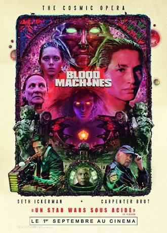 Blood Machines, Space Opera avec Carpenter Brut au cinéma du 1er au 4 septembre Blood Machines, Space Opera avec Carpenter Brut au cinéma du 1er au 4 septembre