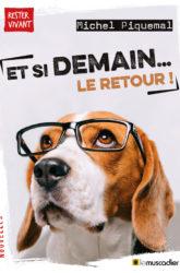Couverture du livre Et si demain... le retour ! - Michel Piquemal - ISBN 9791096935635