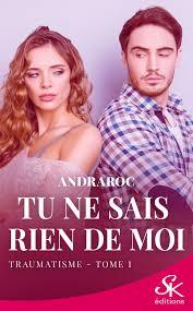 sais rien moi, tome traumatisme