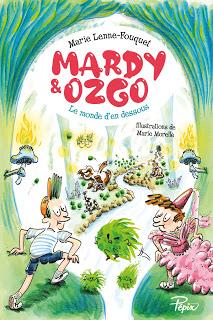Mardy et Ozgo : Le monde d’en dessous de Marie Lenne-Fouquet