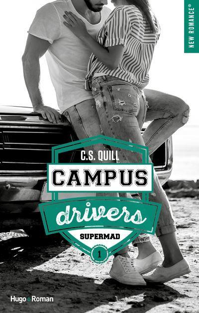 Campus drivers – Supermad (Tome 1)