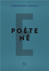 Christophe Esnault  poète né