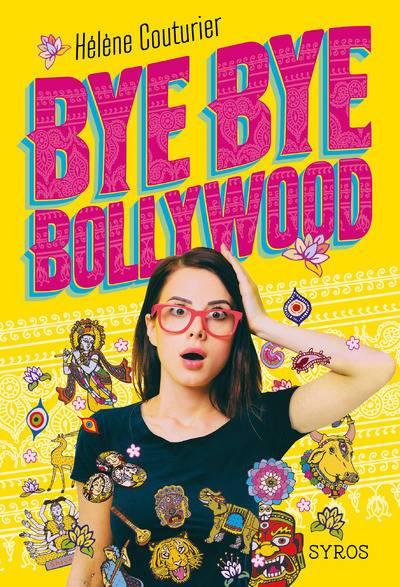 {Challenge 13.1} Relecture : Bye Bye Bollywood – Héléne Couturier – @Bookscritics