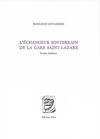 Jean-Louis Giovannoni  l'échangeur souterrain de la gare St Lazare