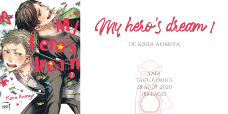 My hero’s dream #1 • Kara Aomiya