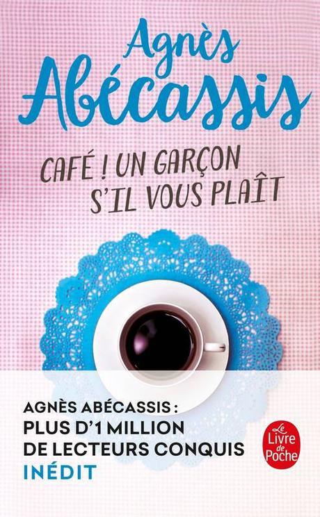 {Challenge #13.3} Café ! Un garçon s’il vous plaît, Agnès Abécassis – @Bookscritics