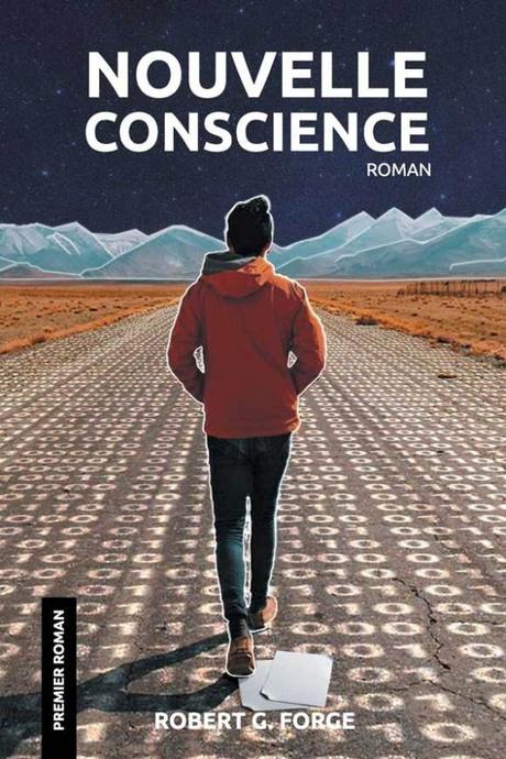 « Nouvelle Conscience » de Robert G. Forge