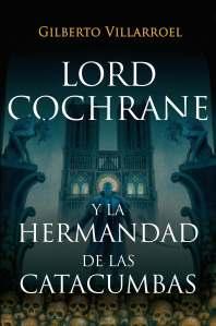Villarroel, le Chilien qui aimait Cochrane et Lovecraft