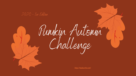 {Challenge #14} Pumkin Automn Challenge 2020 – @Bookscritics