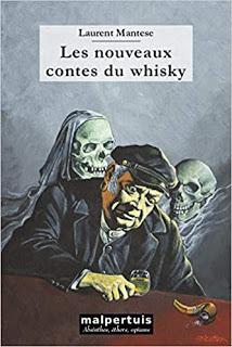 Les nouveaux contes du whisky - Laurent Mantese