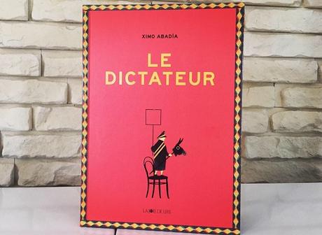 Le Dictateur – Ximo Abadia