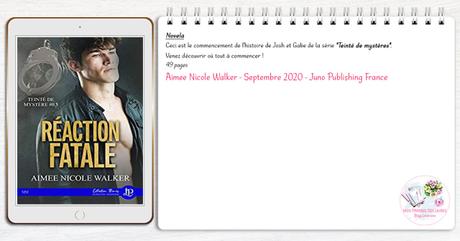 Teinté de mystères #0.5 – Réaction fatale – Aimee Nicole Walker (prequel)