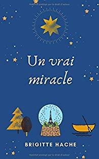 Ils ont rejoint mon Himalaya à lire Un vrai miracle par Hache