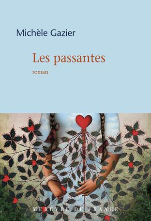 Les passantes - Michèle Gazier ♥♥♥♥ Les passantes