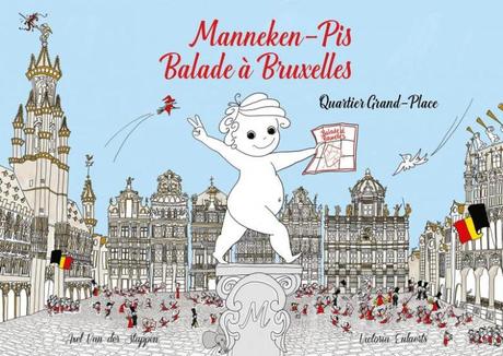 Ils ont rejoint mon Himalaya à lire - Arrivées de la semaine Manneken-Pis Balade à Bruxelles livre