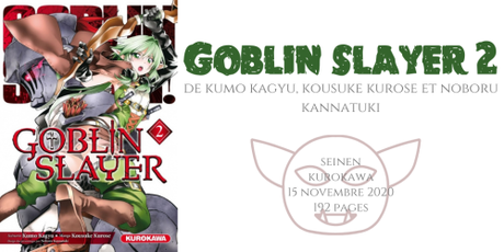 Goblin slayer #2 • Kumo Kagyu, Kousuke Kurose et Noboru Kannatuki