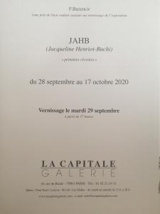 Galerie La Capitale  exposition JAHB (Jacqueline Henriot-Buchi) 28 Septembre au 17 Octobre 2020