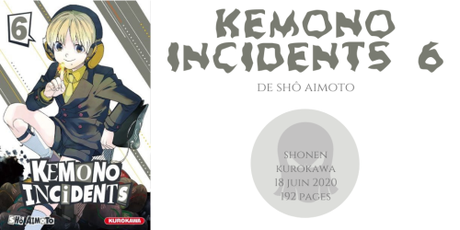 Kemono incidents #6 • Shô Aimoto