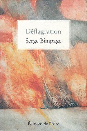 Déflagration, de Serge Bimpage