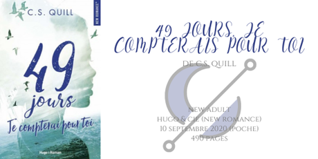 49 jours je compterai pour toi • C.S. Quill