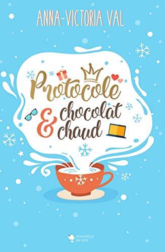 Couverture Protocole & Chocolat Chaud