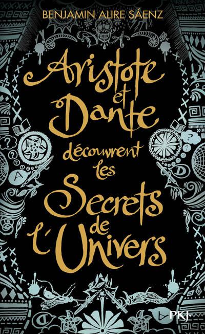 {Découverte} Aristote & Dante découvrent les secrets de l’univers, Benjamin Alire Sáenz – @Bookscritics