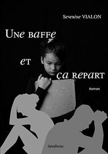 Une baffe et ça repart Une baffe et ça repart