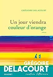 Un jour viendra couleur d’orange
