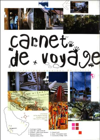 AICA SOUTH CARIBBEAN ARCHIVES  7 : Carnets de voyage de l’Aica Caraïbe du Sud (2000)