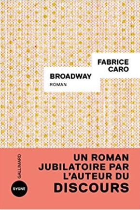 Couverture de Broadway de Fabrice Caro