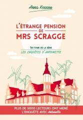 l'étrange pension de Mrs Scragge, Anna Kessou, lecture Kindle, cosy mystery