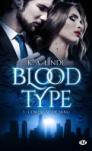 Blood Type #2 – Sang pour sang – K.A. Linde