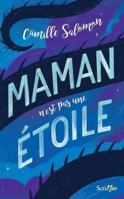 Maman n'est pas une étoile de Camille Salomon