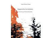 (Carte blanche) Marc Wetzel autour Rapprocher lointains Hava Pinhas-Cohen