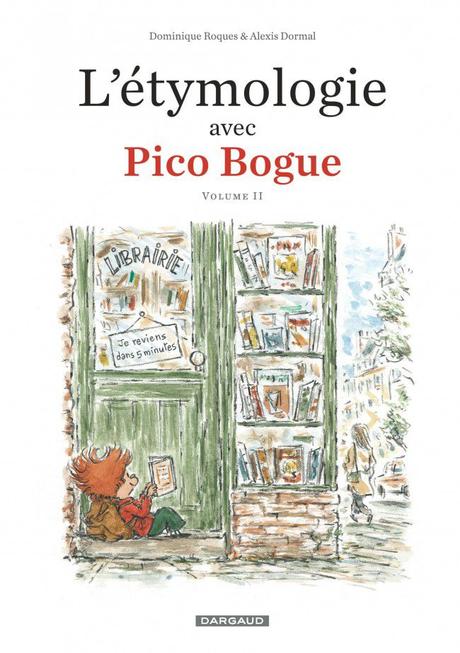 L'étymologie avec Pico Bogue, tome 2