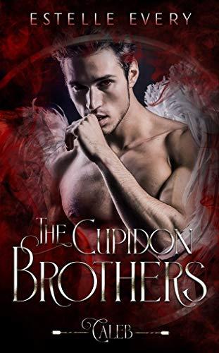 A vos agendas : Découvrez Caleb - The Cupidon brothers d'Estelle Every