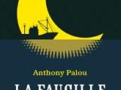[masse critique, babelio] faucille d'or, roman d'anthony palou