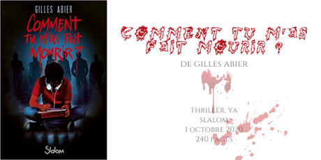 Comment tu m’as fait mourir ? • Gilles Abier