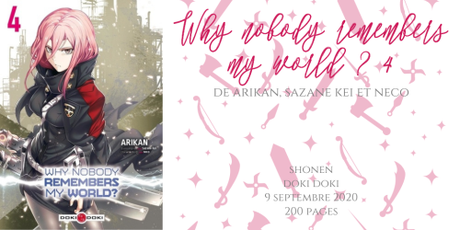 Why nobody remembers my world ? #4 • Arikan, Kei Sazane et Neco