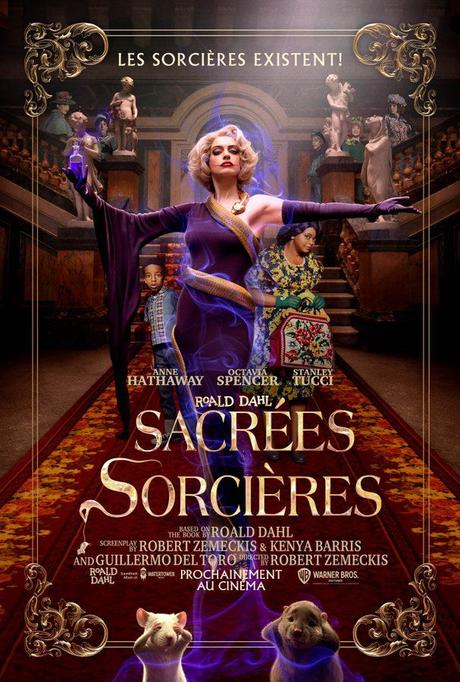 SACRÉES SORCIERES avec Anne Hathaway, Octavia Spencer & Stanley Tucci au Cinéma le 18 Novembre