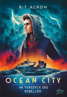 Ocean city #2 Dans la cachette des rebelles de R.T Acron