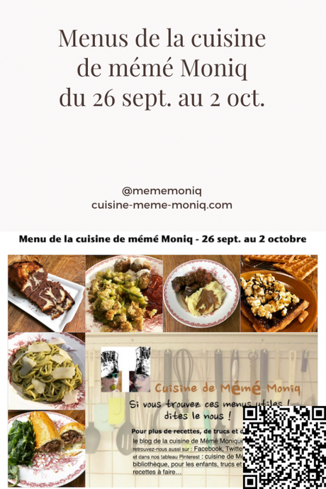 menus de la cuisine de mémé Moniq du 26 septembre au 2 octobre