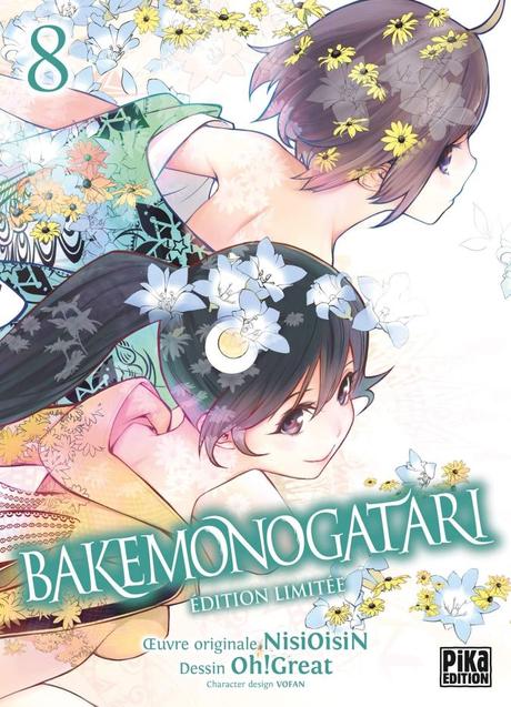 Bakemonogatari T08 Édition limitée de NisiOisiN et Oh! Great