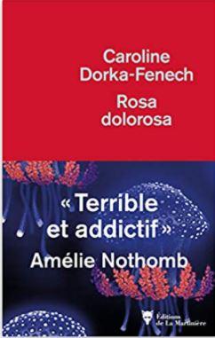 Rosa dolorosa de Caroline Dorka-Fenech Couverture de Rosa dolorosa de Caroline Dorka-Fenech