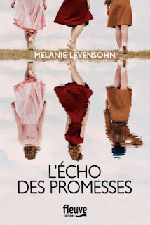 L' Écho des promesses de Mélanie Levensohn