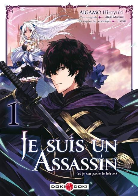 Je Suis Un Assassin Tome 4 Je suis un assassin (et je surpasse le héros) T01 de Akai et Aigamo